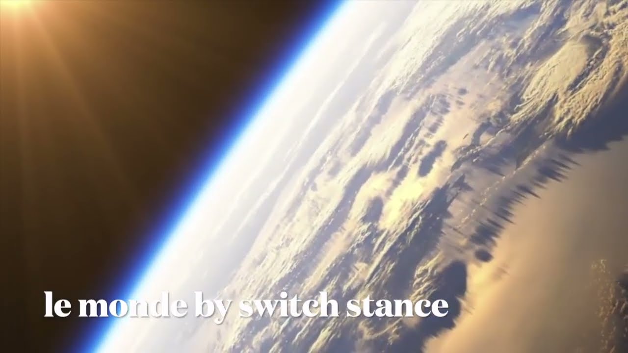 le monde by switch stance