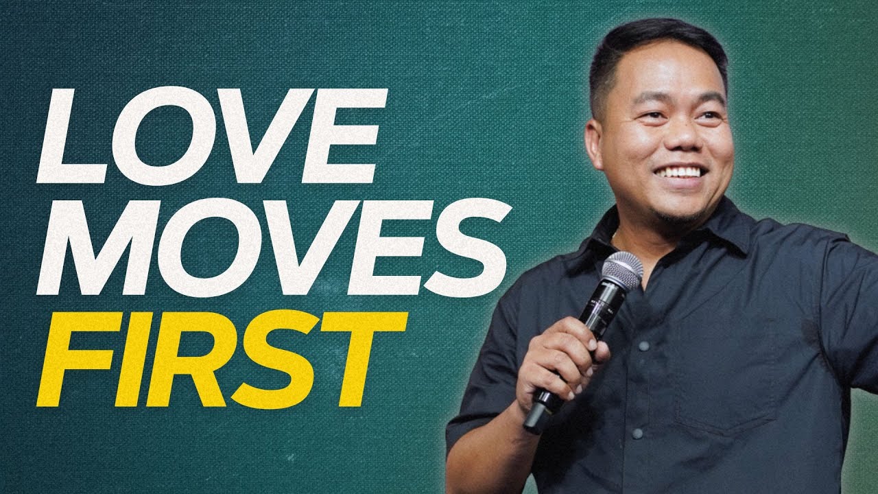 Love Moves First | Stephen Prado