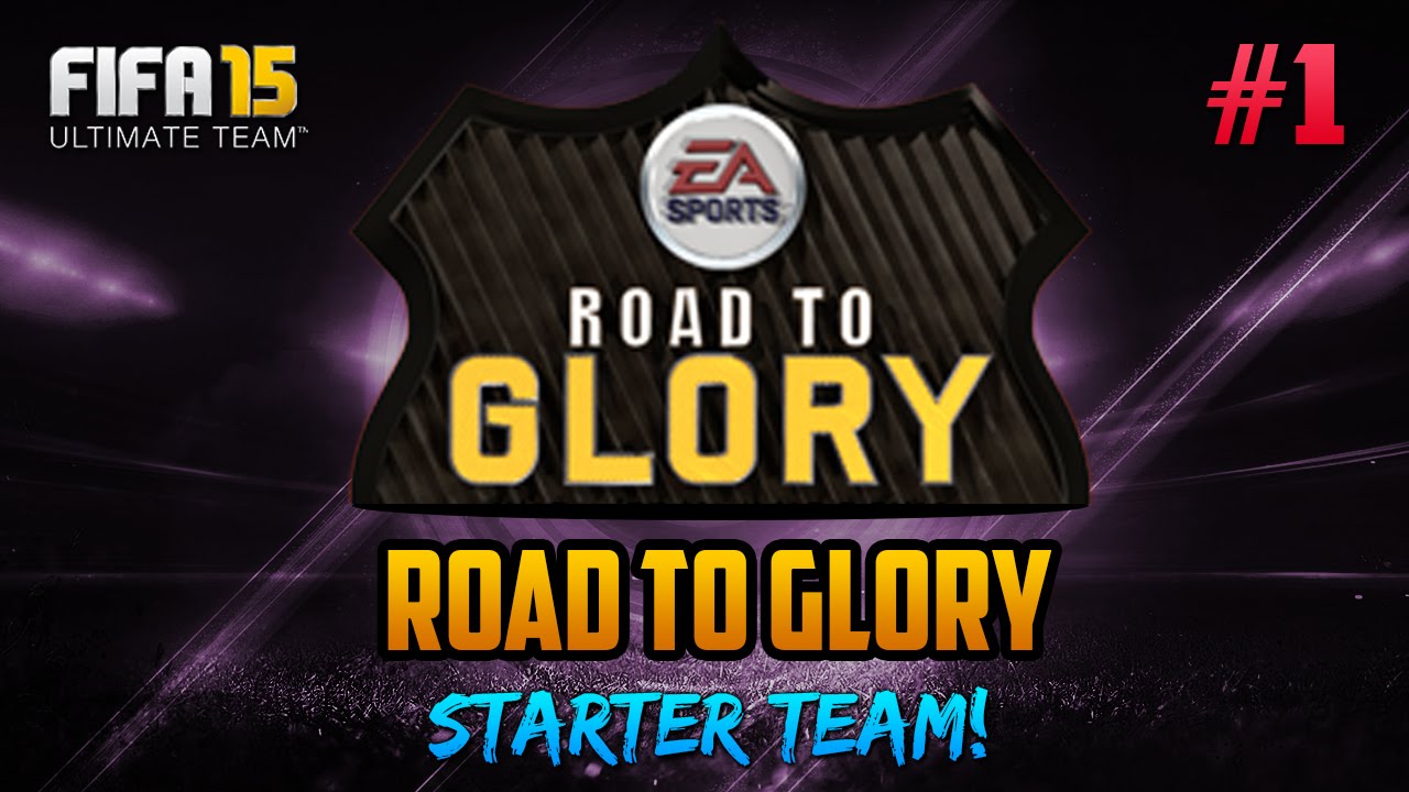 FIFA 15: Ultimate Team | 'STARTER TEAM!' Road To Glory #1