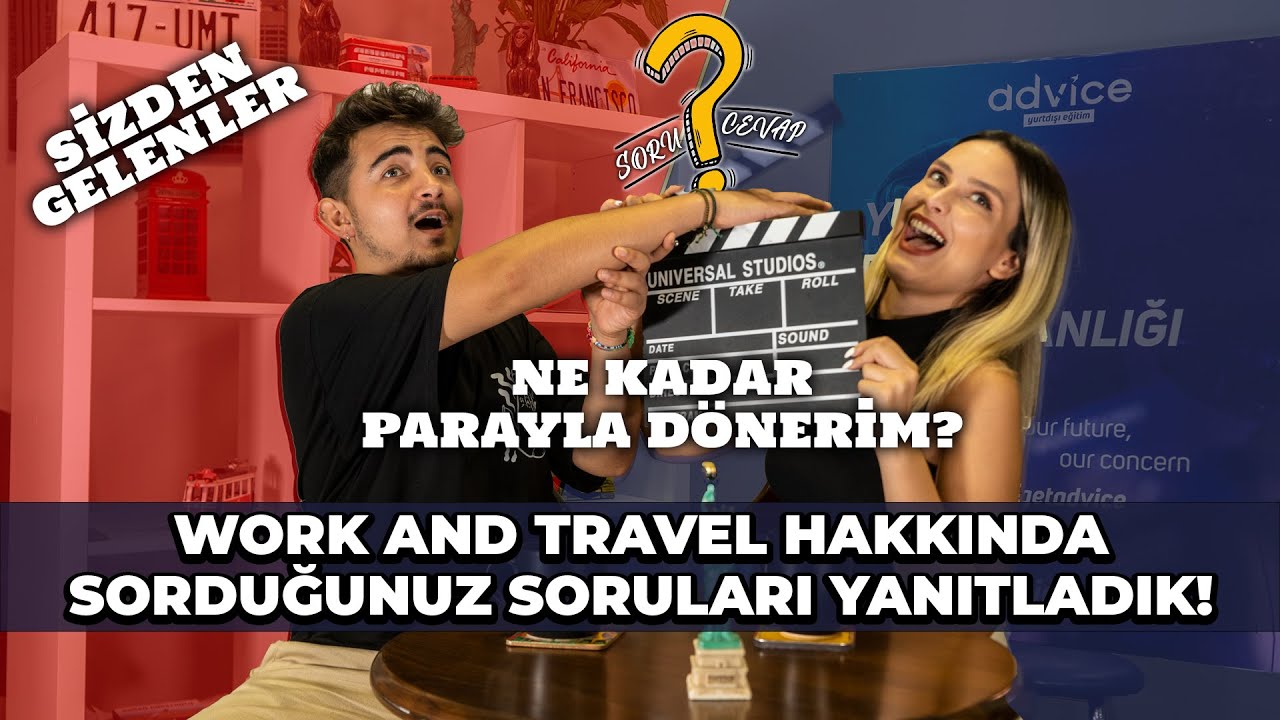 Work and Travel Hakkında Her Şey! (Sizden Gelen Sorular)