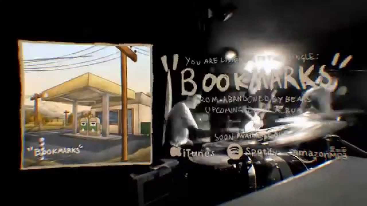 Abandoned By Bears - Bookmarks [NEW SINGLE 2015]