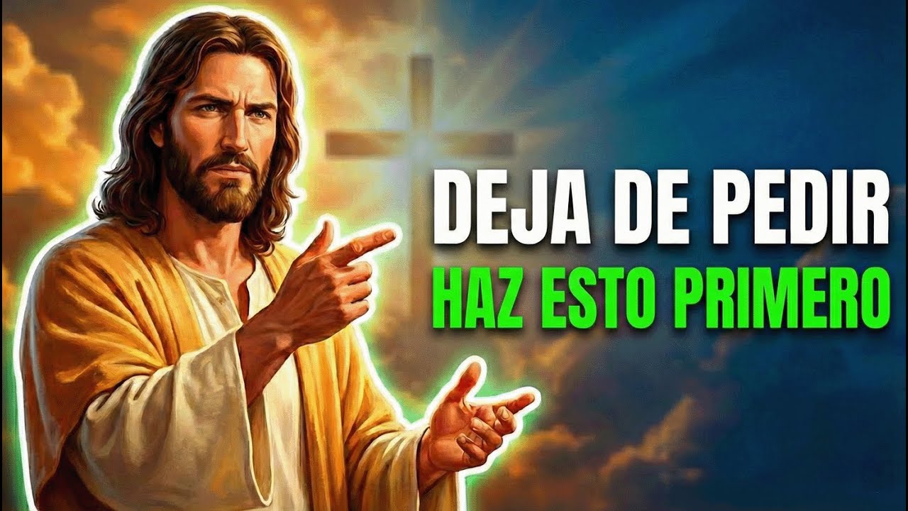 ORACIÓN DE LA MAÑANA | No pidas, haz ESTO primero