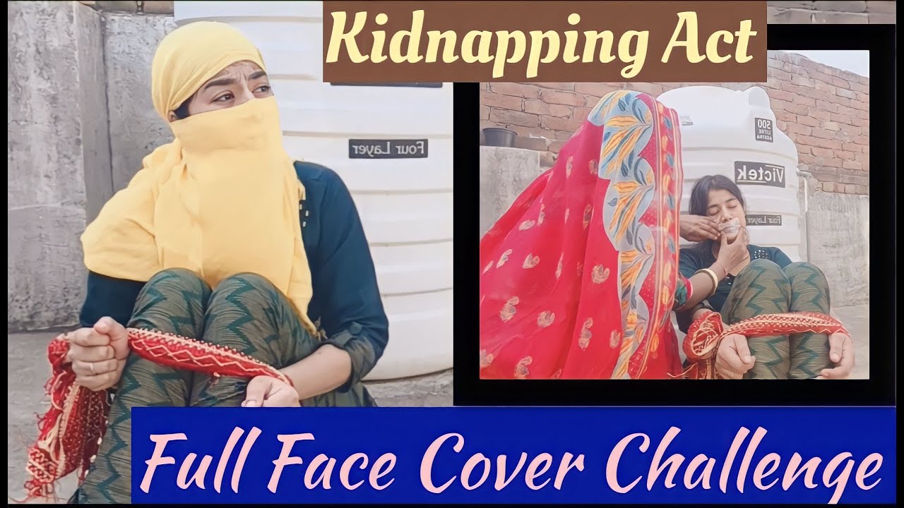 #like Full Face cover challenge||Kidnapping Act|| Social Awareness||Struggle video||Manya Creation