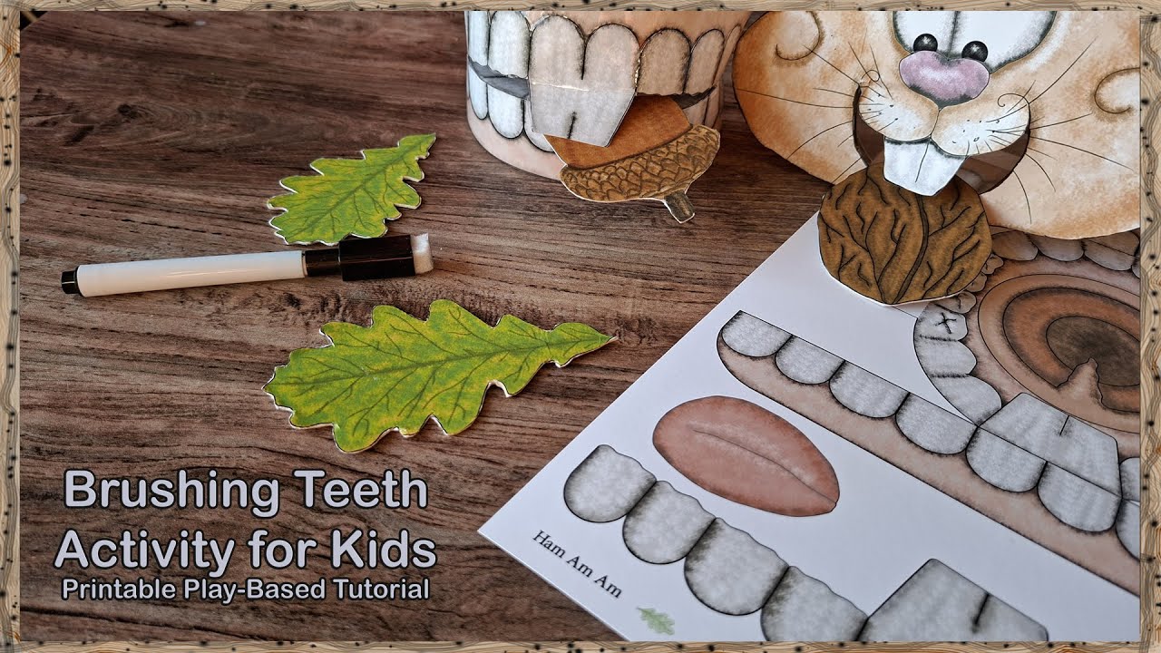 Brushing Teeth Activity for Kids | Printable Play-Based Tutorial