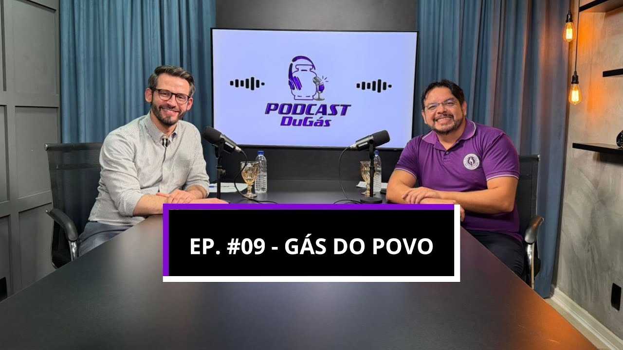 Podcast Dugás Ep. #09 - Gás do Povo - Entrevista com Dr. Renato Dutra.