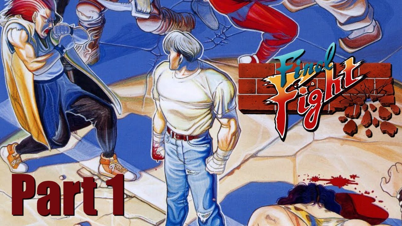 Final Fight Part 1 - Arcade Wars