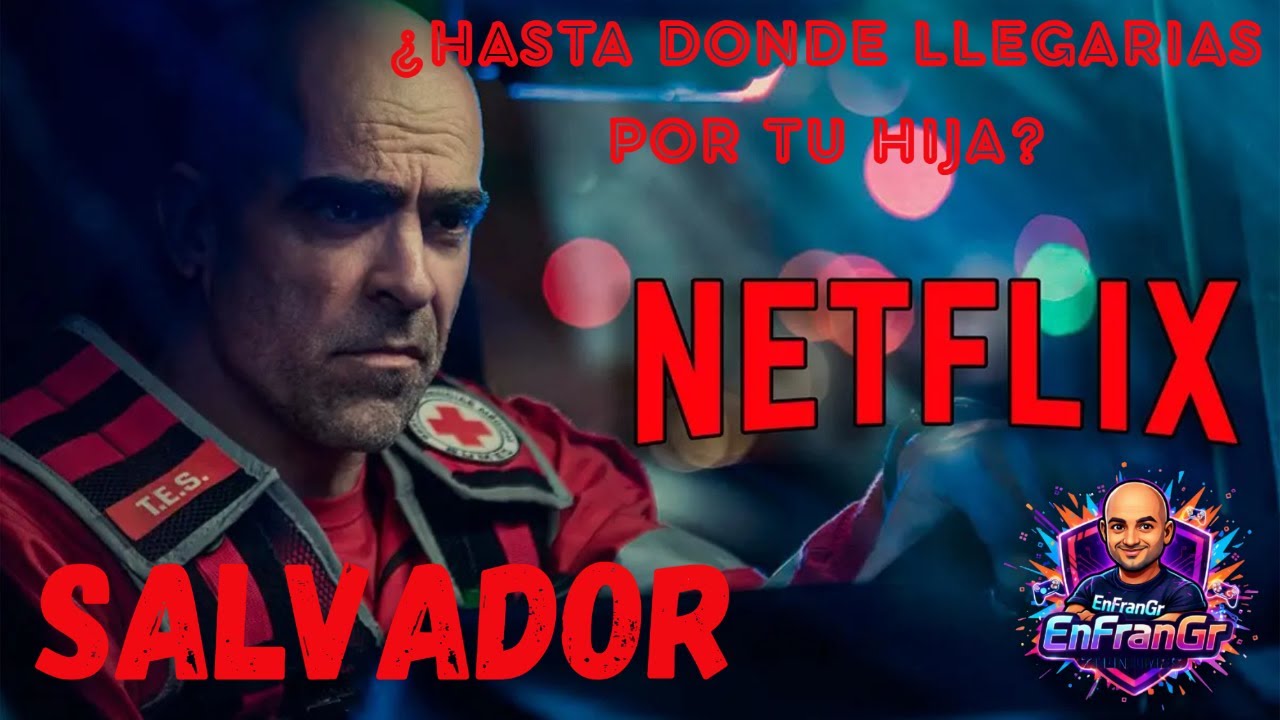 ¿Hasta dónde llegaría un padre? | No te pierdas SALVADOR Disponible en Netflix