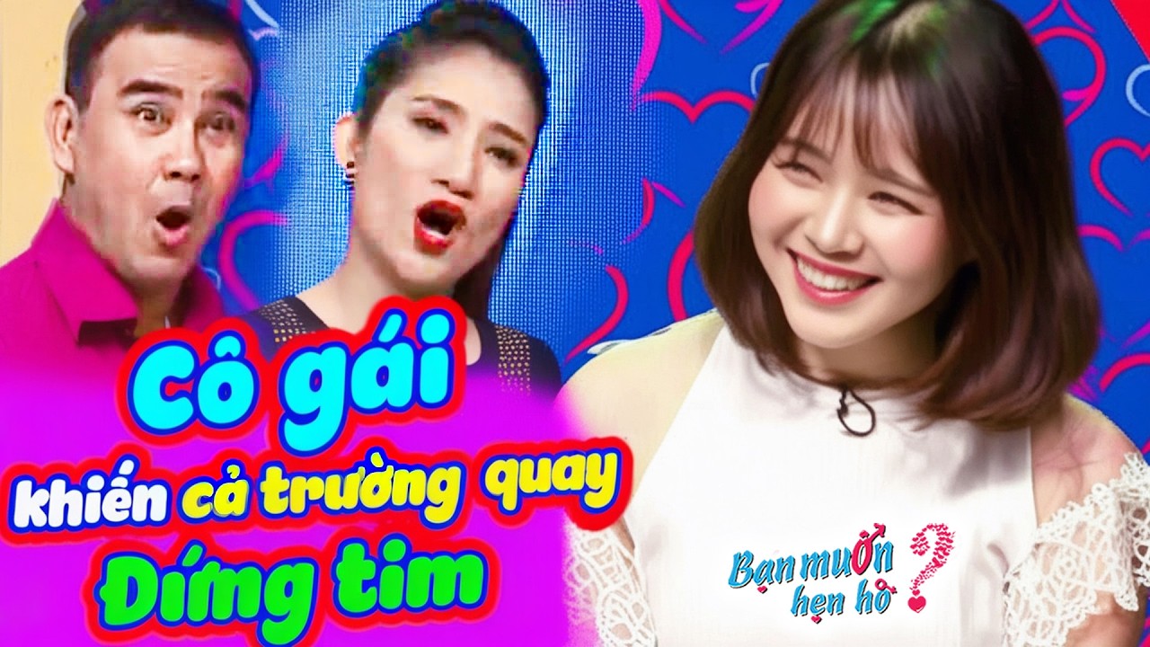 Cô gái xinh đẹp khiến Quyền Linh Cát Tường ĐỨNG TIM vì cứ ngỡ nàng KHÔNG BẤM NÚT | Bạn Muốn Hẹn Hò