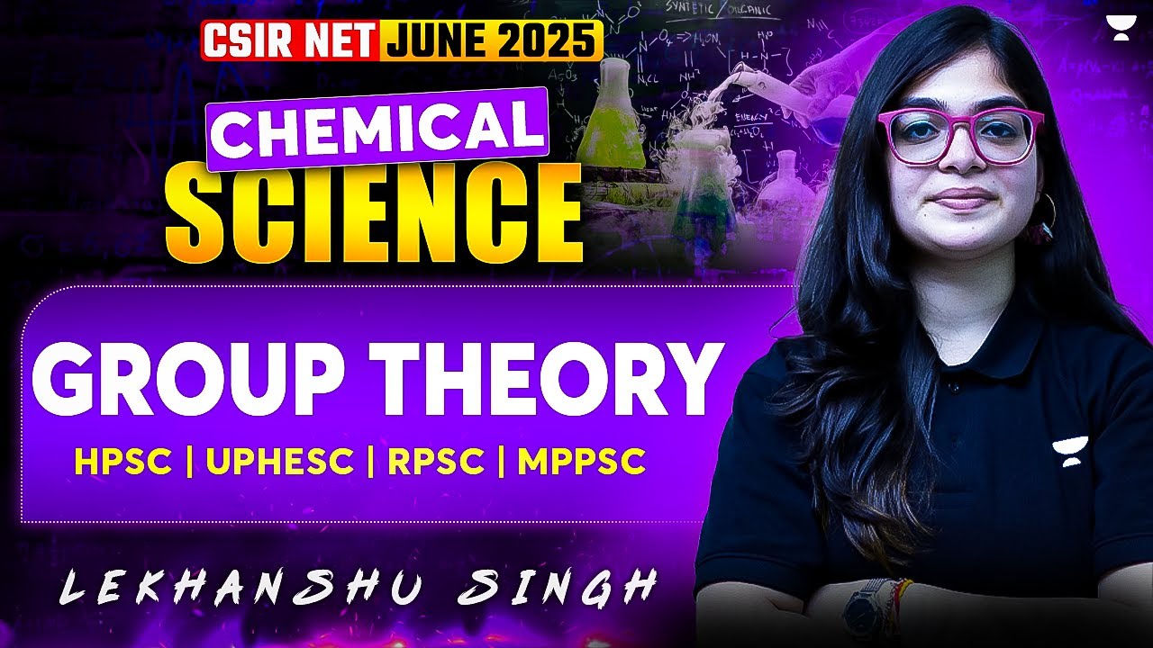 Assistant Professor 2025 | Group Theory CSIR NET Chemistry | HPSC | UPHESC | RPSC | MPPSC