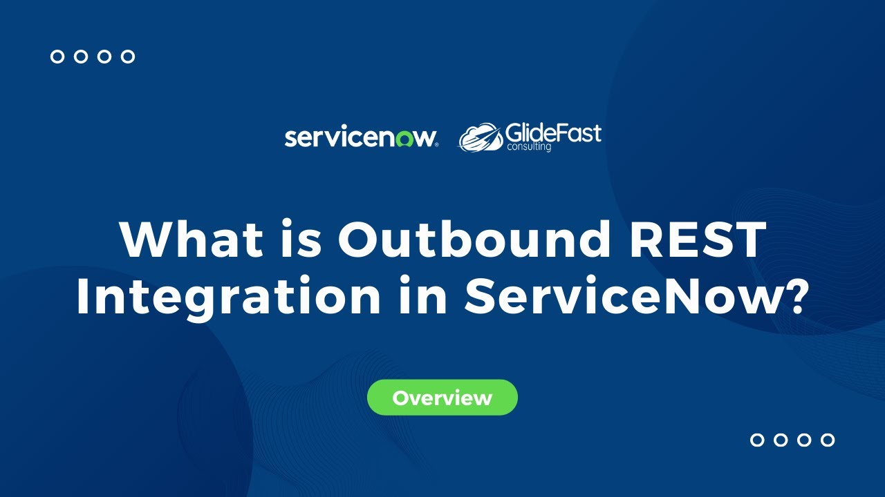 What is Outbound REST Integration in ServiceNow? | Share The Wealth