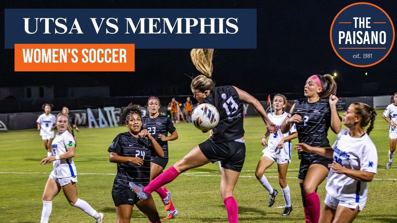 UTSA Vs Memphis Women's Soccer