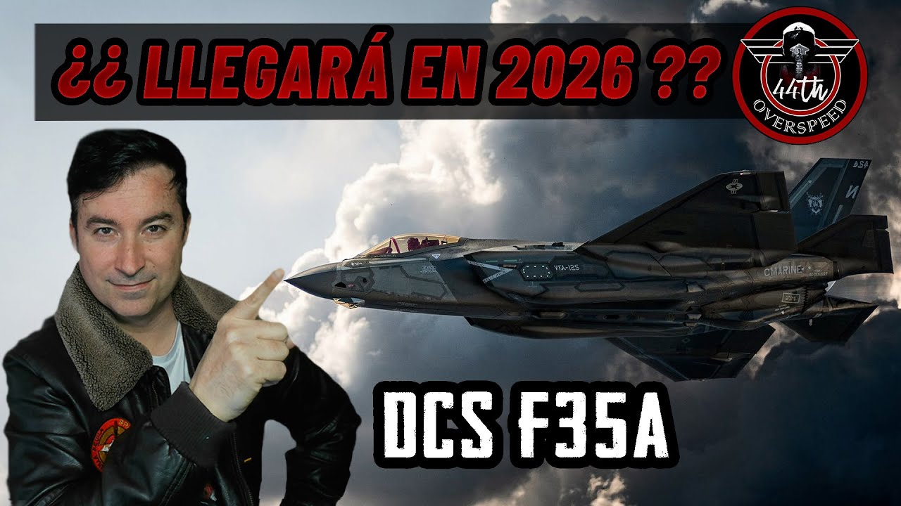 ¿F-35 en 2026? + Vulkan + Campaña Dinámica: el futuro de DCS explicado