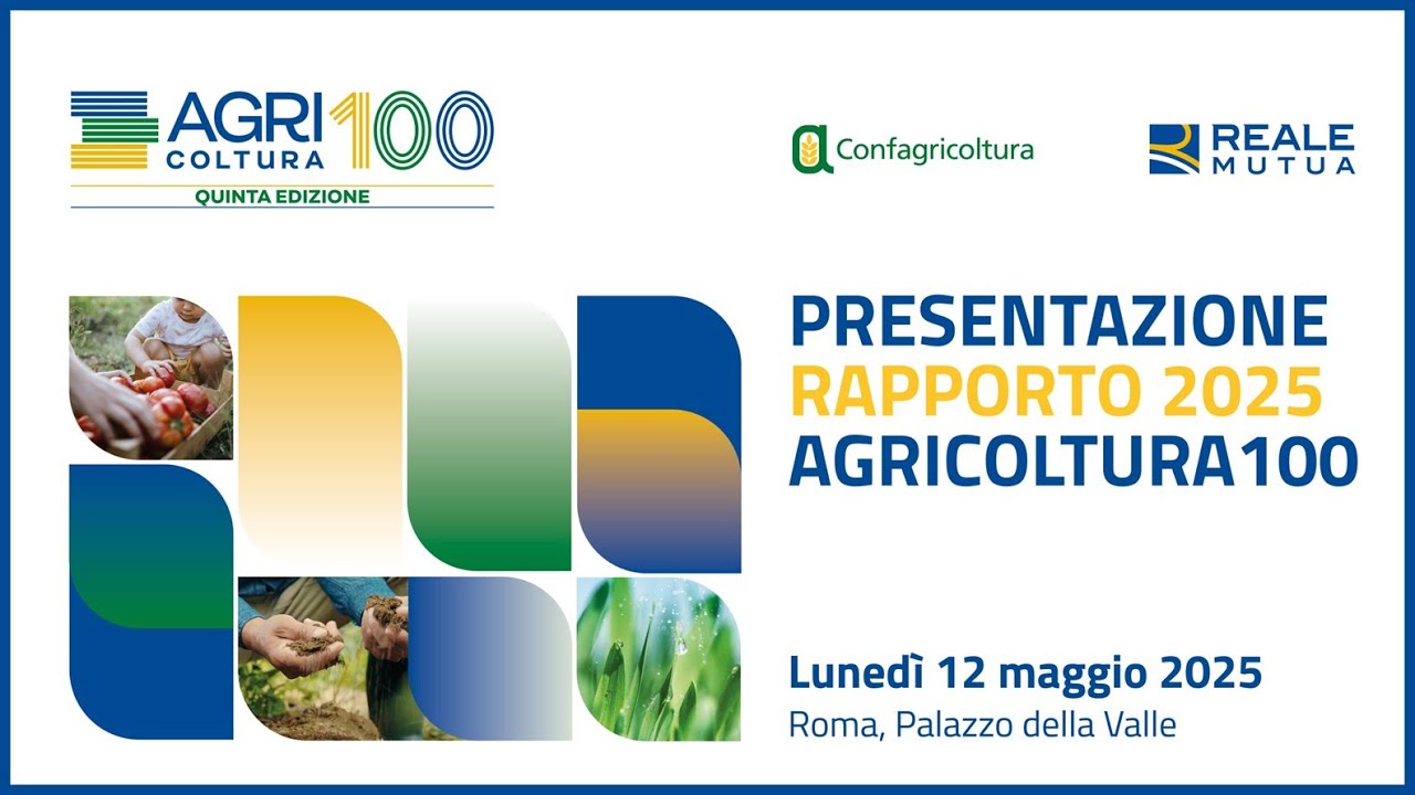 Presentazione Rapporto 2025 AGRICOLTURA100