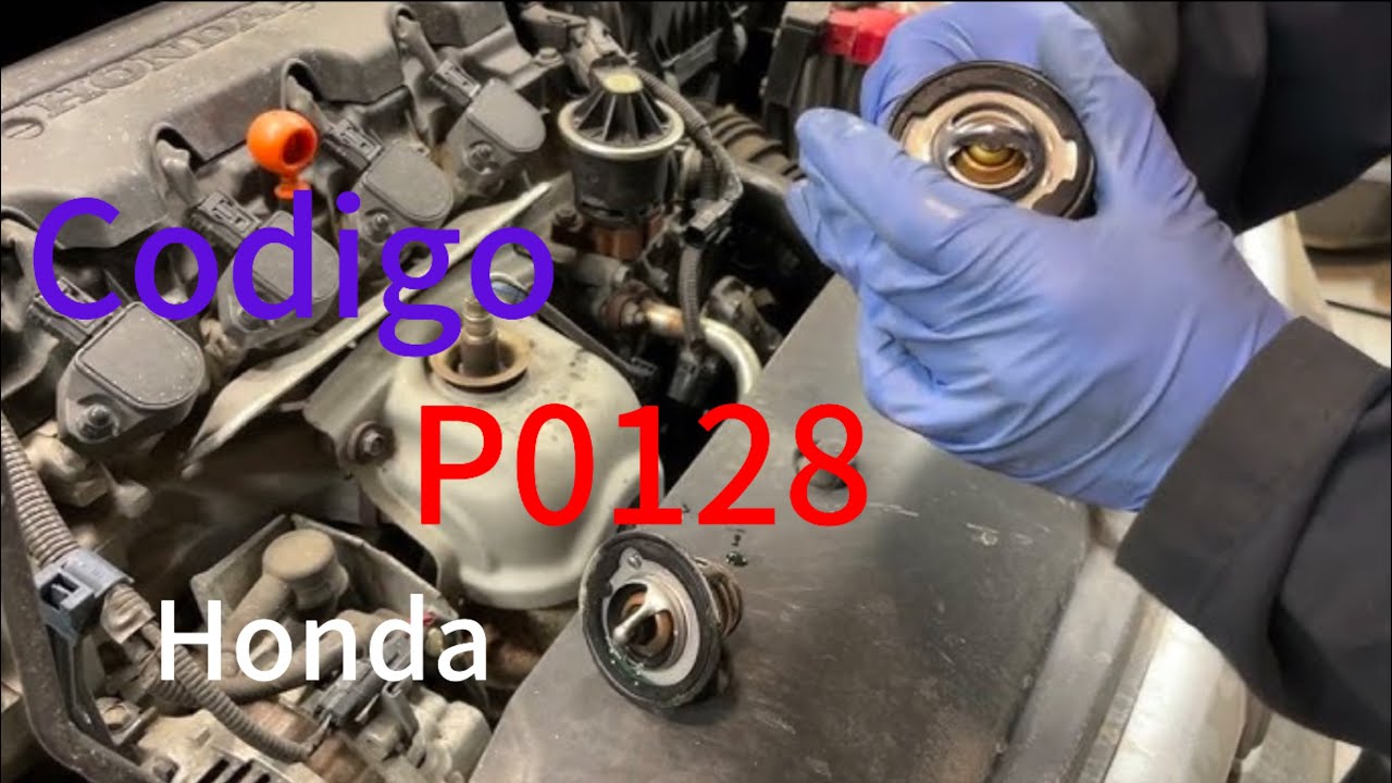 Código P0128 honda civic 2015 , check engine en tablero