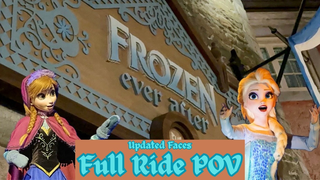 Frozen Ever After, updated animatronic faces, Full Ride POV.
