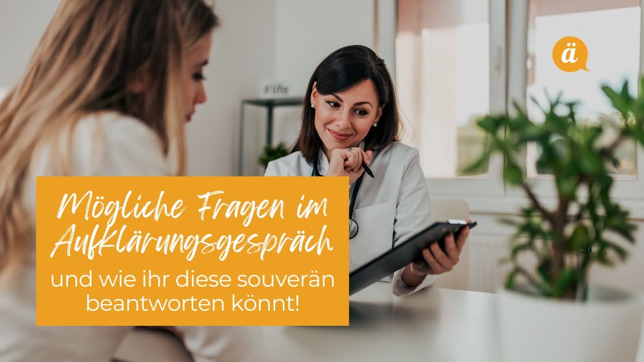 Patientenfragen im Aufklärungsgespräch (FSP/FaMed)