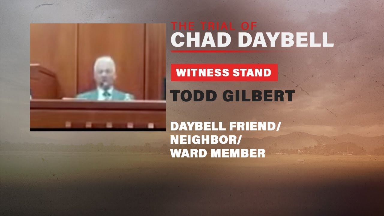 FULL TESTIMONY: Daybell friend and neighbor Todd Gilbert testifies in Chad Daybell trial