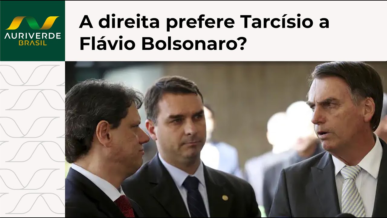 A direita prefere Tarcísio a Flávio Bolsonaro?