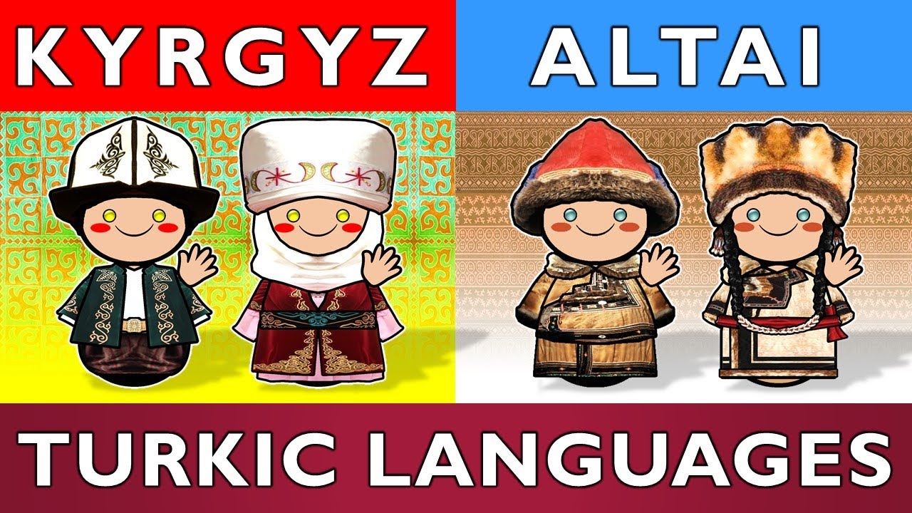 Turkic Voices of the Mountains: Kyrgyz and Altai Explained