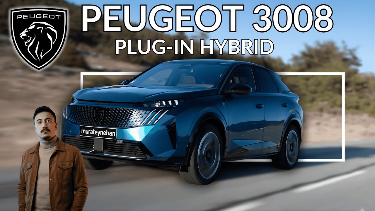 PEUGEOT 3008 PLUG-IN HYBRID 🚘 İNCELEME 🚘EN MANTIKLI PHEV Mİ ❓#peugeot #3008 #murateynehan 