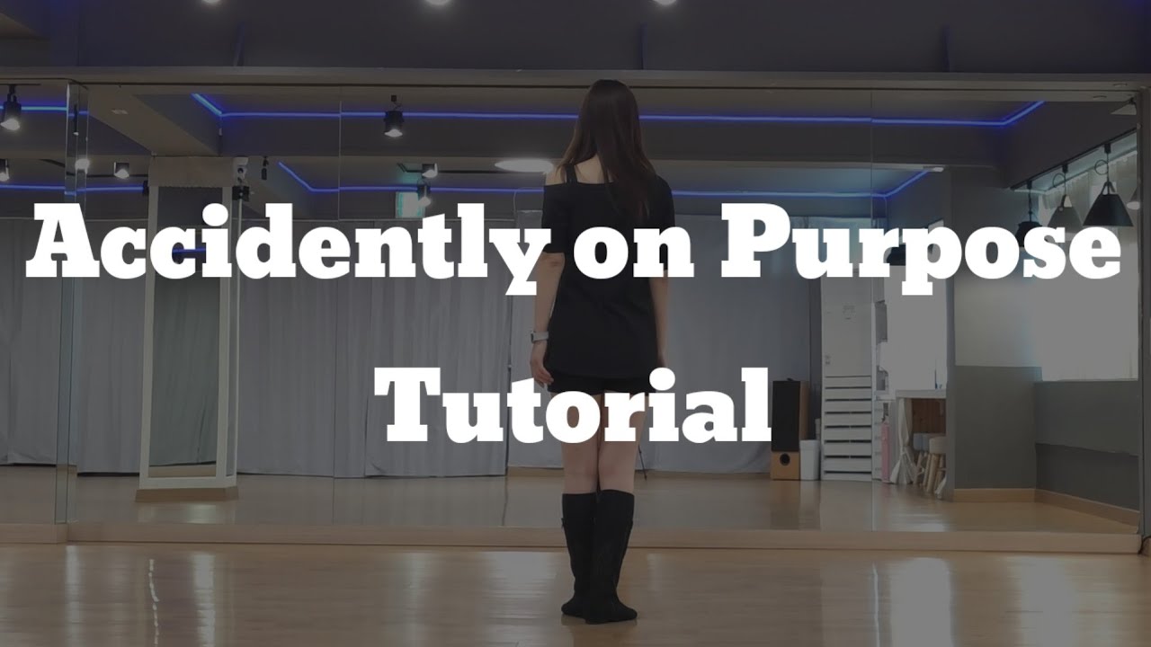 [Count]Accidently on Purpose Line Dance♡Improver ♡Choreo: Ria Vos #쿵라인댄스 #화곡댄스 #글로벌G라인댄스 #라인댄스