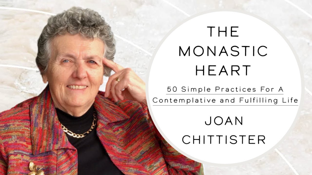 Joan Chittister ~ The Monastic Heart | Banyen Books Interview