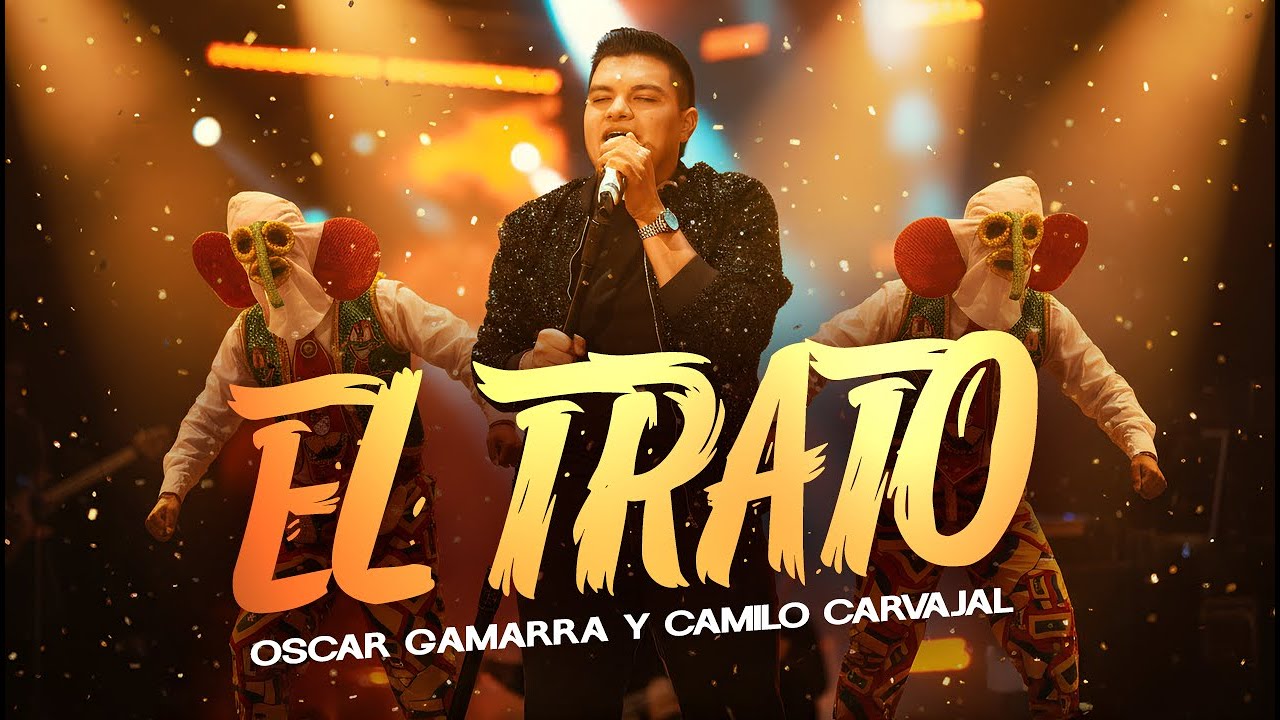 El Trato - (Versi&oacute;n Trato Vallenato) - Oscar Gamarra & Camilo Carvajal - #EnVivo