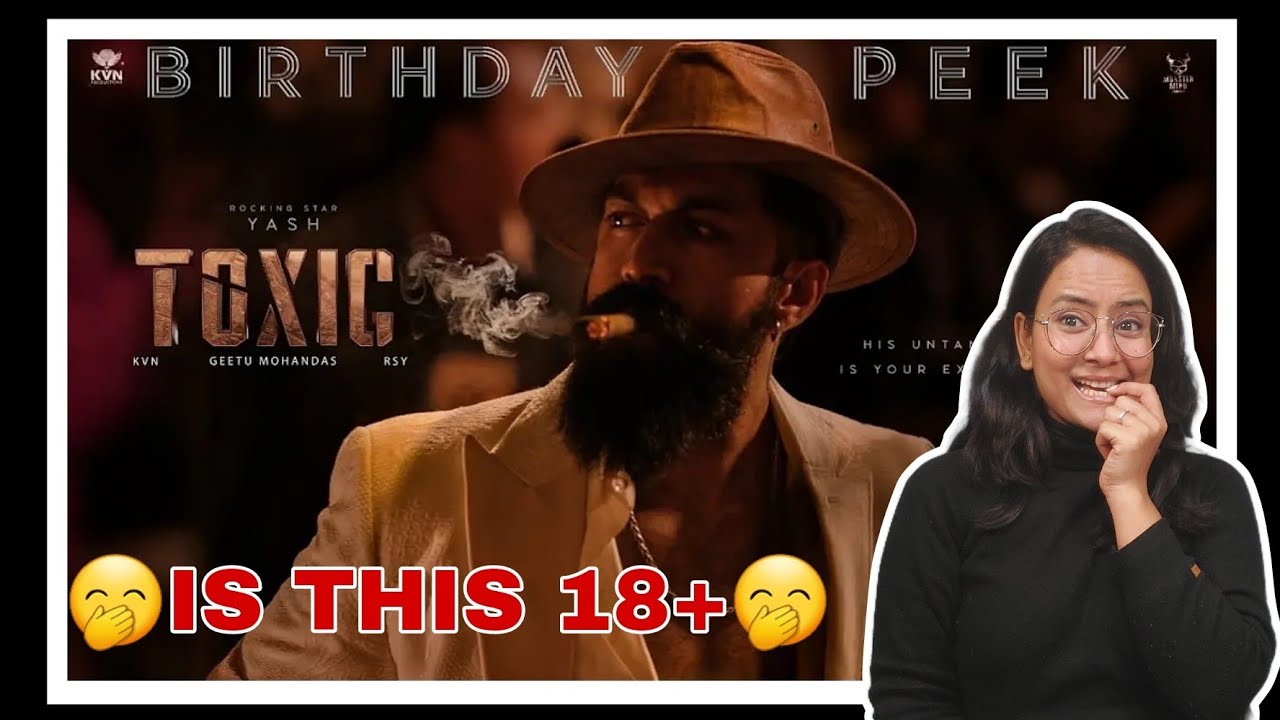 Toxic: Birthday Peek Reaction | Rocking Star Yash | Sadhana Reaction