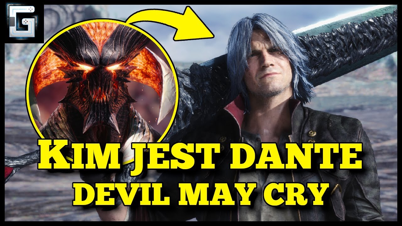 Kim jest Dante? Devil May Cry
