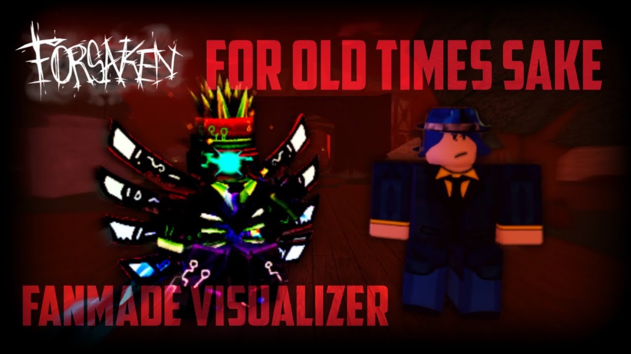 FOR OLD TIMES SAKE - Crazyblox Vs Guide LMS [FANMADE VISUALIZER] | Roblox Forsaken OST