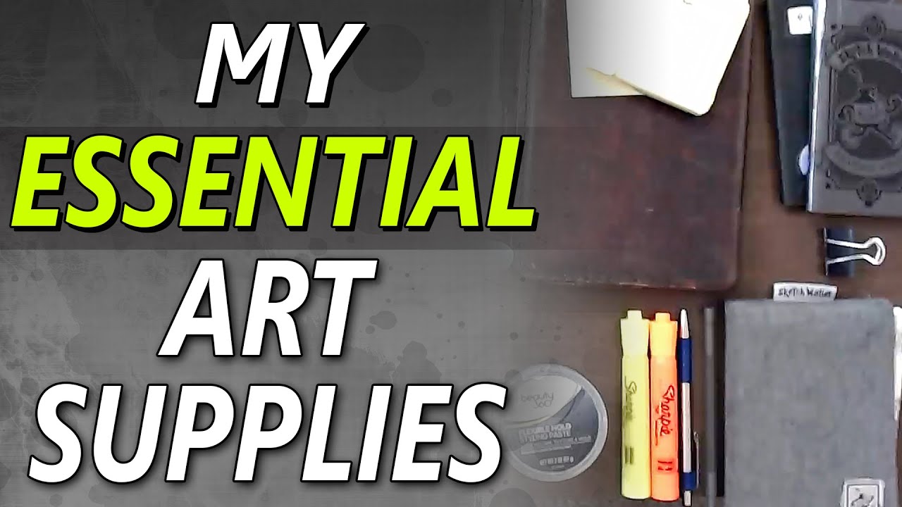 My Essential Art supplies - My GO TO art tools