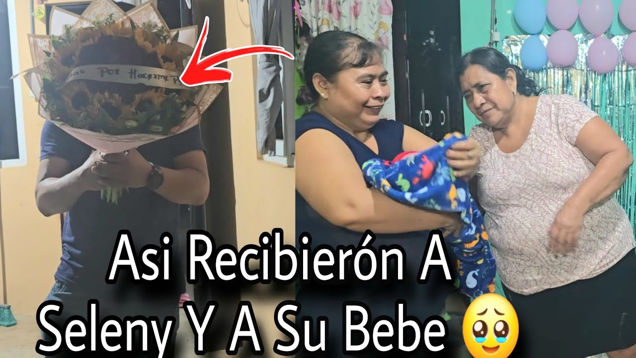 toda La Familia Llego A Conocer Al Bebe De Seleny Asi Fue Como La Recibierón En Su Casa