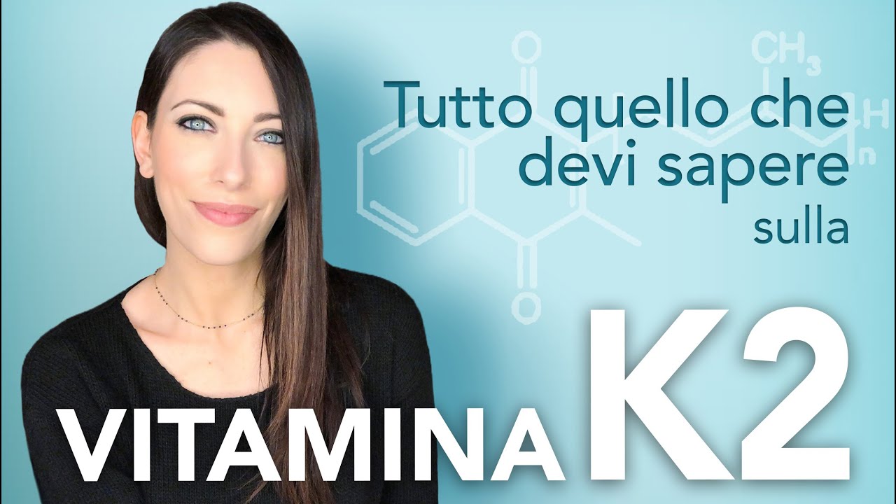 Tutto quello che devi sapere sulla vitamina k2 💊