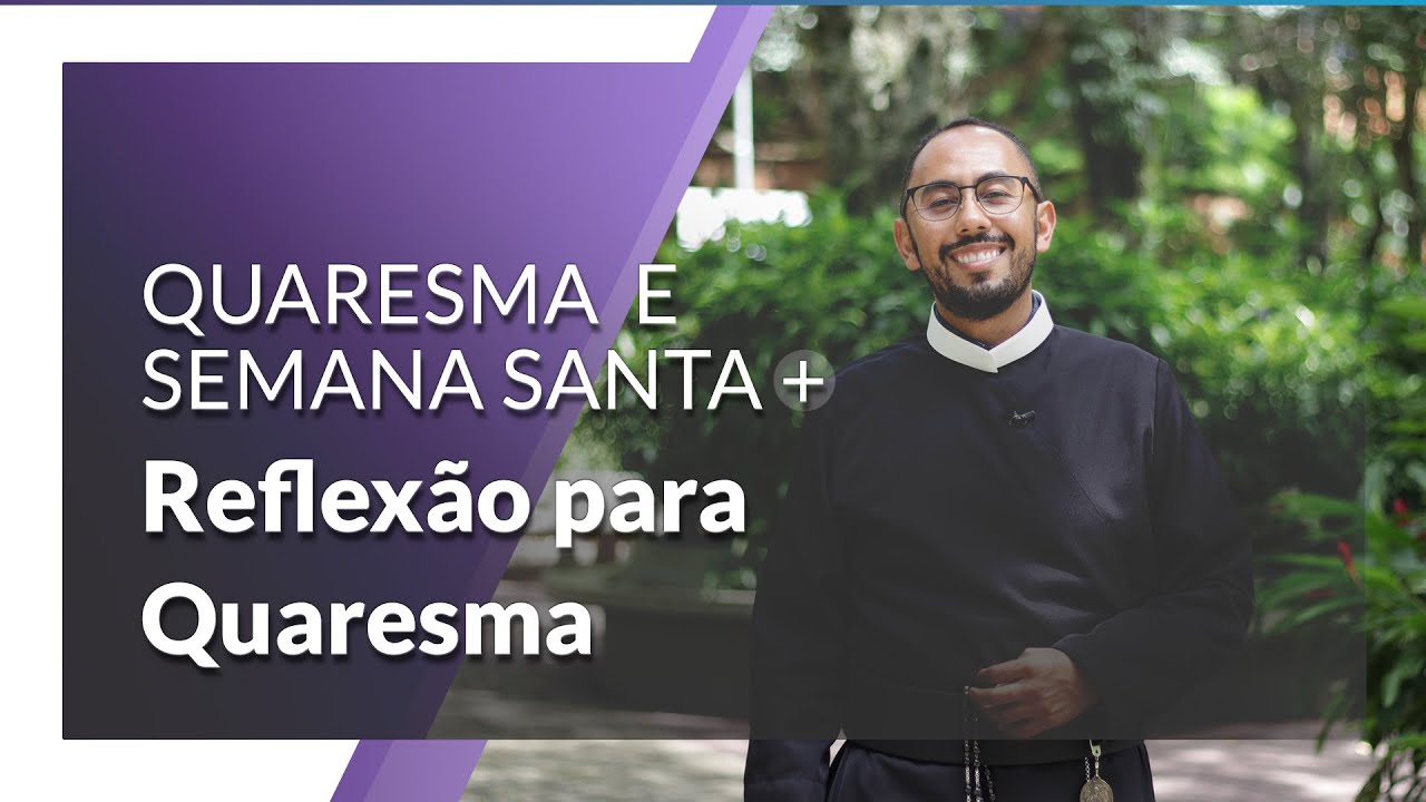 Tempo quaresmal: Uma reflex&atilde;o sobre transforma&ccedil;&atilde;o e penit&ecirc;ncia