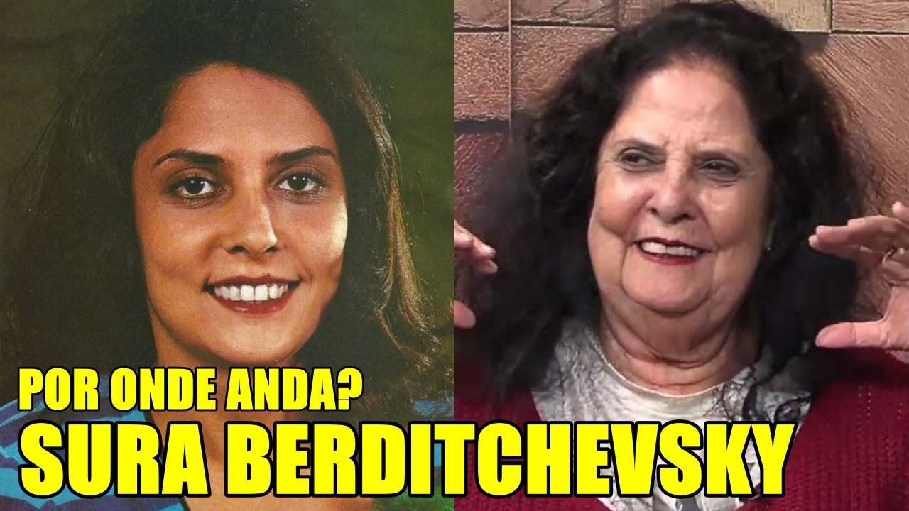 POR ONDE ANDA a ATRIZ SURA BERDITCHEVSKY ? A Letícia de ERA UMA VEZ