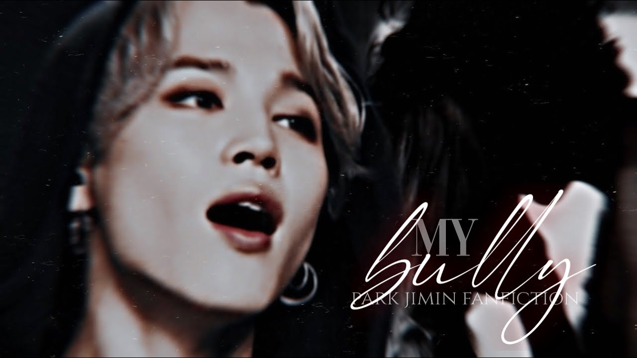 my bully☁️ | ch 10; jimin story. ᶠⁱⁿᵃˡᵉ