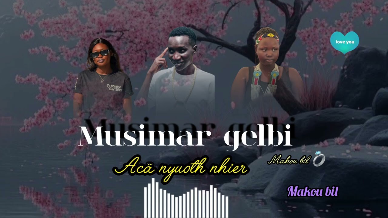 Musimar gelbi by makou bil new song 🎵 south sudan music 🎶 2025/2026