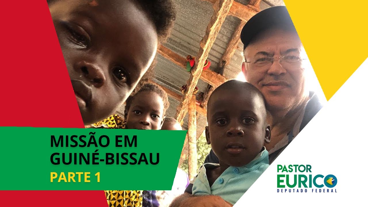 IEADPE - MISSÃO EM GUINÉ-BISSAU - PARTE 1/2