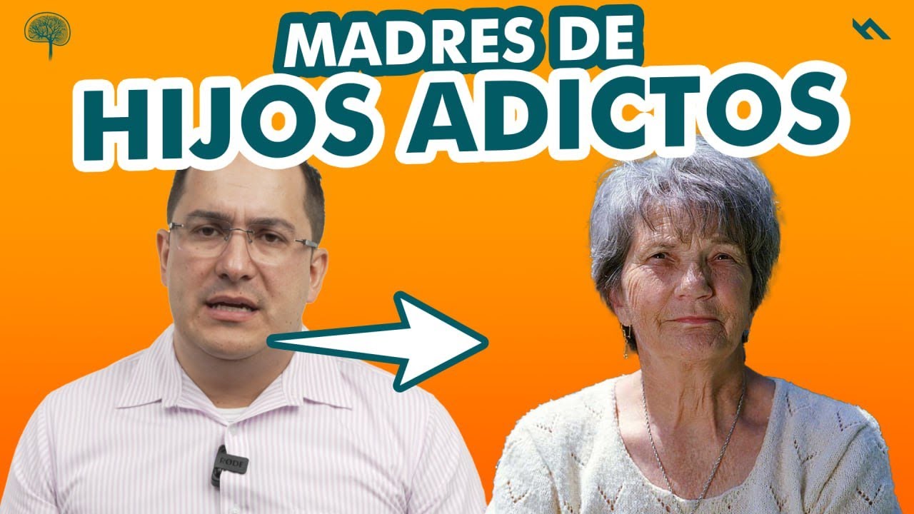 MENSAJE PARA MADRES DE HIJOS ADICTOS - Juan Camilo Psicologo