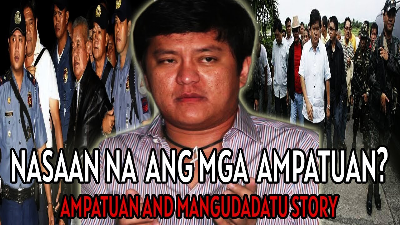 NASAAN NA ANG MGA AMPATUAN?