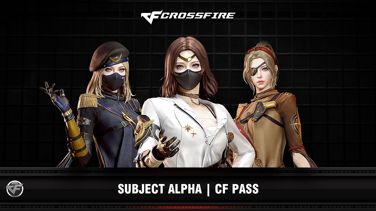 CF : Subject Alpha | CF Pass (VIP | Nano support)