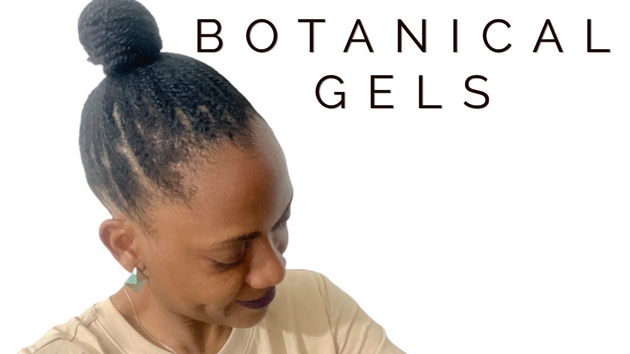 TOP 5 MOISTURISING GELS - BEST BOTANICALS GELS FOR TYPE 4 HAIR - LOG/LGO METHOD - UK YOUTUBER