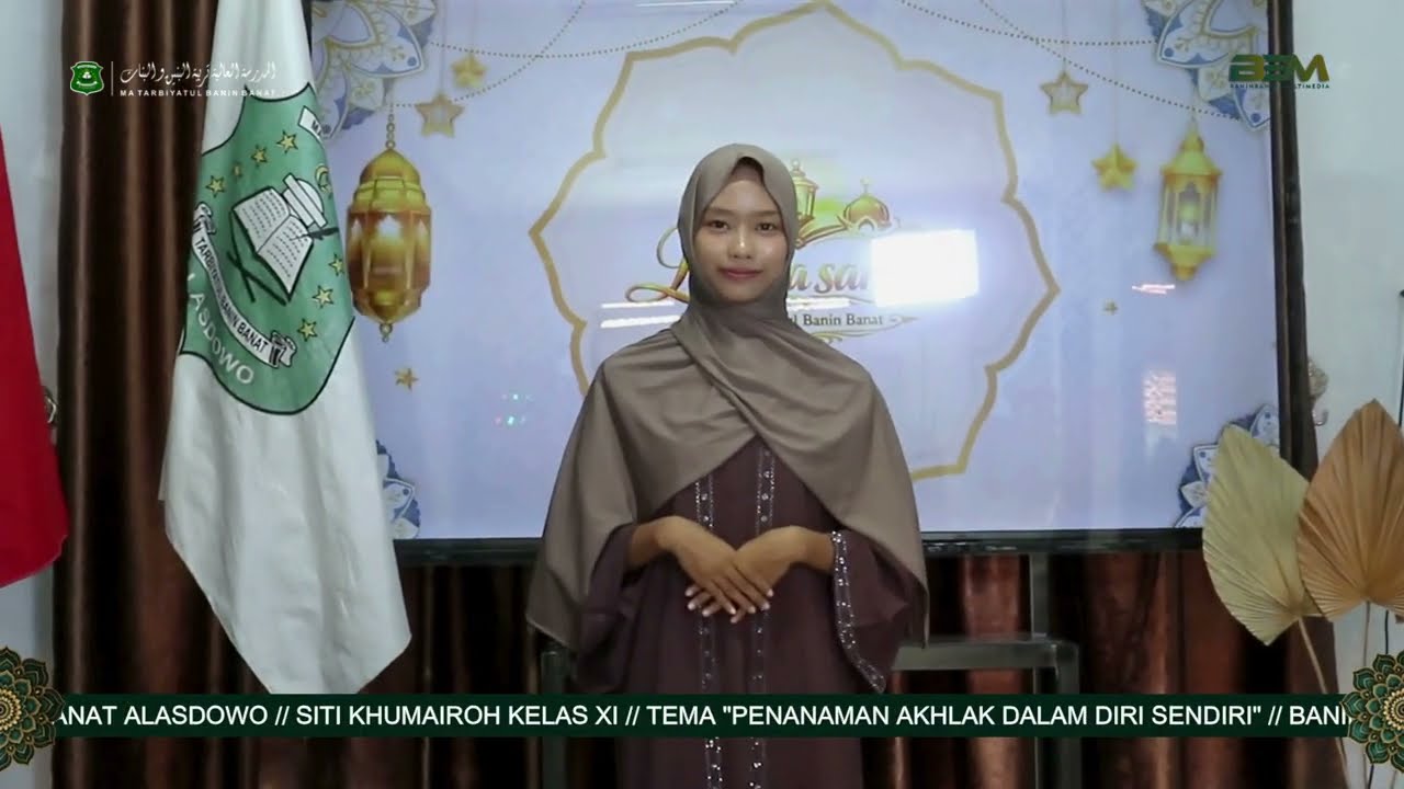 LENTERA SANTRI #10 // PENANAMAN AKHLAK DALAM DIRI SENDIRI // SITI KHUMAIROH (SISWI KLS XI)