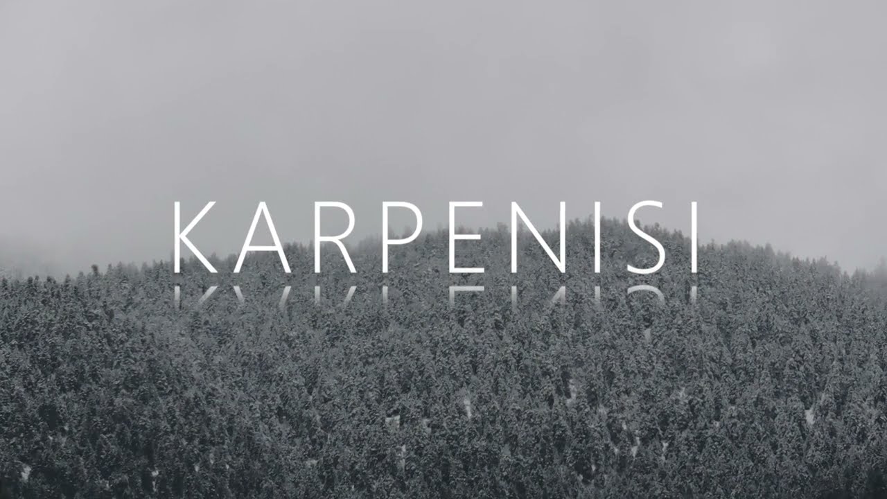 Karpenisi - &Alpha;n atmospheric trip to Evritania