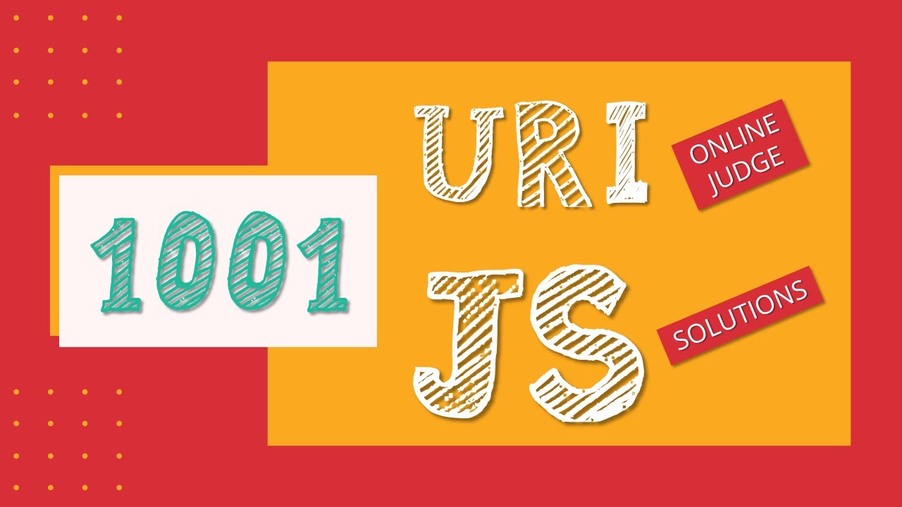 URI 1001 - URI Online Judge e Javascript Solutions