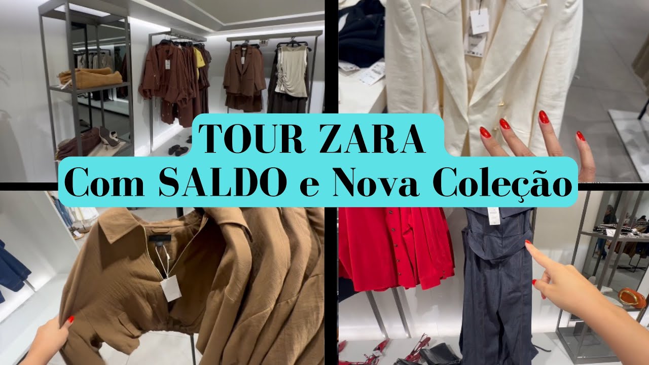 Janeiro 2026 - Tour ZARA com SALDO