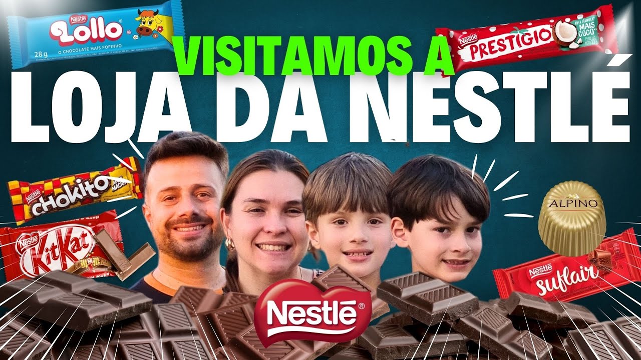 Nossa Aventura na Loja de Chocolates da Nestl&eacute;!