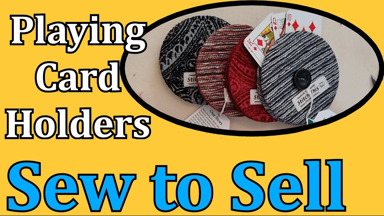 DIY Sew to Sell Helping Hands Card Holders quick construction method for easy to hold playing cards