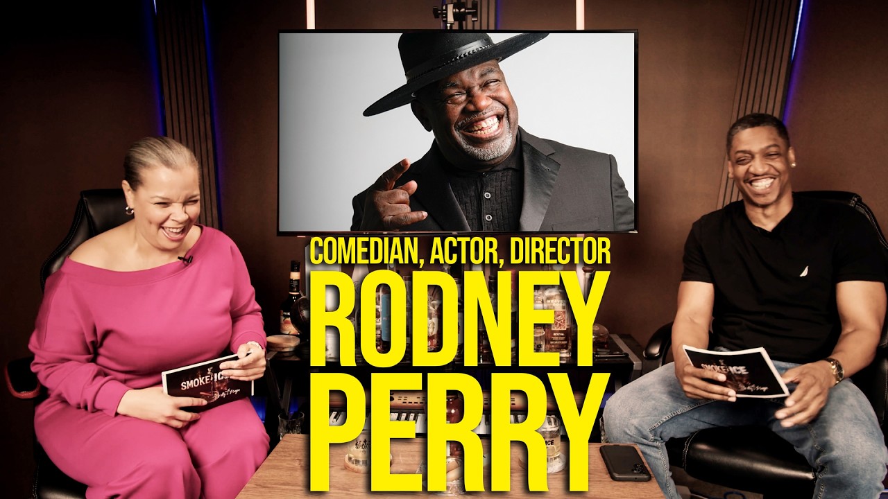 Rodney Perry - Comedy, Culture, Conversation Smoke and Ice S2 Ep9