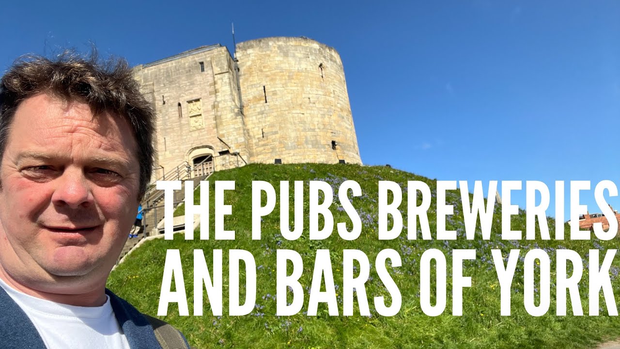 The Pubs Breweries & Bars Of York UK , Where To Drink & Eat In York UK , Pubs In York , Bars In York
